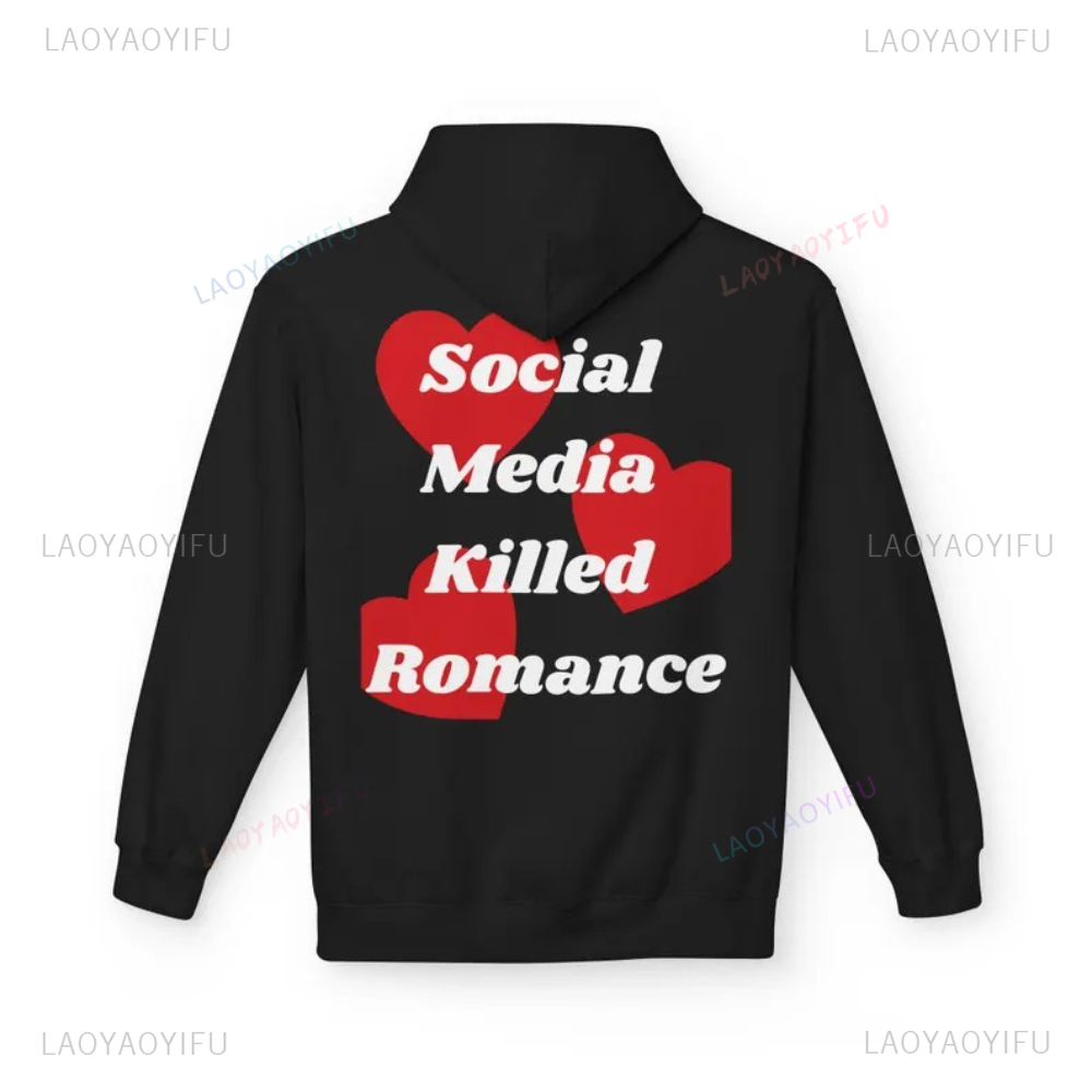 Mídia social matou romance let - Graphic Hoodie Streetwear avaliação e preço